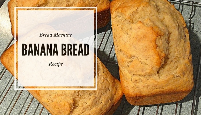 banana bread in bread machine